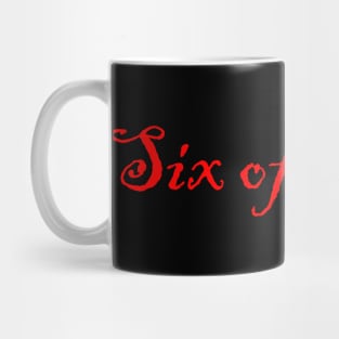 six of crows Mug